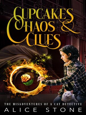 cover image of Cupcakes, Chaos and Clues